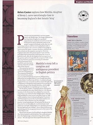 Seller image for A Queen in a King's World: Matilda, Daughter of Henry I. How England nearly had a female monarch in the turmoil of the mid 12th century. An original article from BBC History Magazine, 2010. for sale by Cosmo Books