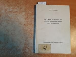 Bild des Verkufers fr Der Wandel der Aufgaben der Industrie- und Handelskammern in der Bundesrepublik zum Verkauf von Gebrauchtbcherlogistik  H.J. Lauterbach