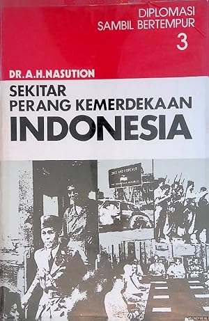 Seller image for Sekitar perang kemerdekaan Indonesia 3: Diplomasi sambil bertempur for sale by Klondyke