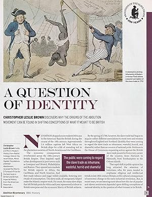Immagine del venditore per Abolition of the Slave Trade: A Question of Identity. How the origins of the Abolition Movement can be found in shifting conceptions of what it meant to be British. An original article from BBC History Magazine, 2007. venduto da Cosmo Books