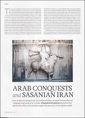 Bild des Verkufers fr Arab Conquests and Sasanian Iran; the Islamification of Iran. An original article from History Today magazine, 2017. zum Verkauf von Cosmo Books