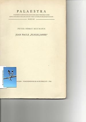 Jean Pauls 'Flegeljahre'. [signiert, signed, Widmung an Klaus Peter Dencker]. Reihe: Palaestra Ba...