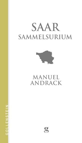 Imagen del vendedor de Saar Sammelsurium a la venta por Modernes Antiquariat - bodo e.V.