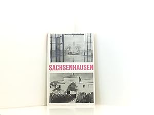 Bild des Verkufers fr Sachsenhausen Dokumente, Aussagen, Forschungsergebnisse u. Erlebnisberichte ber d. ehem. Konzentrationslager Sachsenhausen zum Verkauf von Book Broker