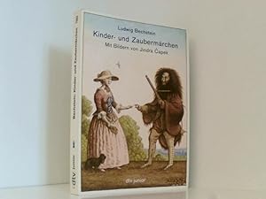 Bild des Verkufers fr Kinder- und Zaubermrchen: Neu ausgewhlt von Elisabeth Scherf Mit Bildern von Jindra Capek Ludwig Bechstein. Neu ausgew. von Elisabeth Scherf. Mit Bildern von Jindra Capek zum Verkauf von Book Broker