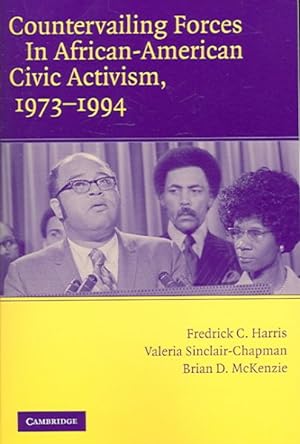 Seller image for Countervailing Forces in African-american Civic Activism, 1973-1994 for sale by GreatBookPricesUK