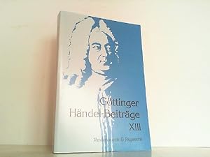 Bild des Verkufers fr Gttinger Hndel-Beitrge Band 13. zum Verkauf von Antiquariat Ehbrecht - Preis inkl. MwSt.
