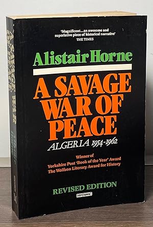 Seller image for A Savage War of Peace _ Algeria 1954-1962 for sale by San Francisco Book Company