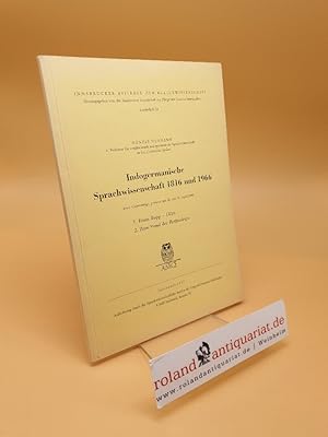 Indogermanische Sprachwissenschaft 1816 und 1966 ; 2 Gastvorträge, gehalten am 28. u. 29. April 1...