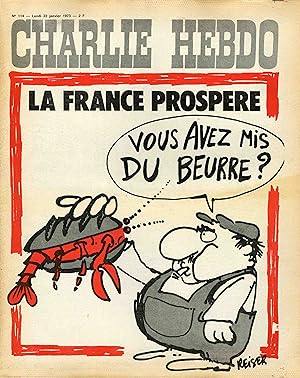 "CHARLIE HEBDO N°114 du 22/1/1973" REISER : LA FRANCE PROSPÈRE