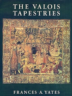 Seller image for The Valois Tapestries for sale by A Cappella Books, Inc.