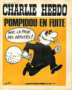 "CHARLIE HEBDO N°120 du 5/3/1973" WOLINSKI : POMPIDOU EN FUITE