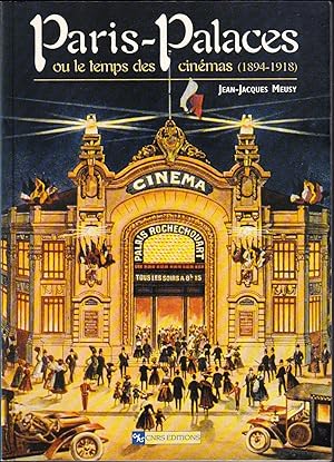 Seller image for PARIS-PALACES. Ou le temps des cinmas (1894 - 1918) for sale by Librairie Le Livre Penseur