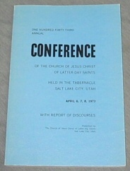 OFFICIAL REPORT - 143TH ANNUAL CONFERENCE OF THE CHURCH OF JESUS CHRIST OF LATTER-DAY SAINTS: Apr...