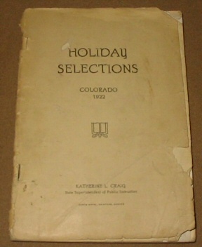 Imagen del vendedor de HOLIDAY SELECTIONS - COLORADO 1922 a la venta por Confetti Antiques & Books