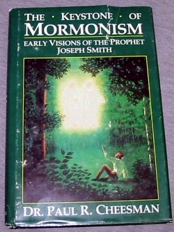 Seller image for The Keystone of Mormonism - Early Visions of the Prophet Joseph Smith for sale by Confetti Antiques & Books