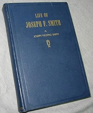 Life of Joseph F. Smith - Sixth President of the Church of Jesus Christ of Latter-Day Saints