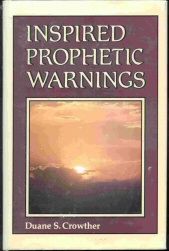 Seller image for INSPIRED PROPHETIC WARNINGS - for sale by Confetti Antiques & Books