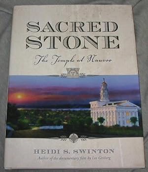 Sacred Stone - The Temple at Nauvoo The Temple at Nauvoo