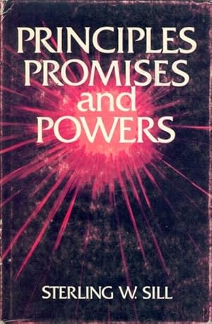 PRINCIPLES, POWERS AND PROMISES