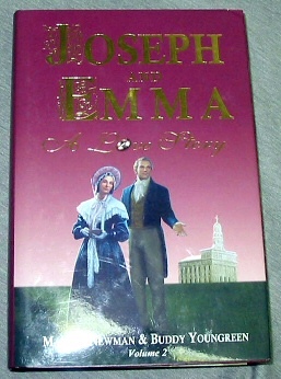 Joseph and Emma: A Love Story (Volume II , 2)