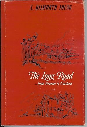 THE LONG ROAD - FROM VERMONT TO CARTHAGE