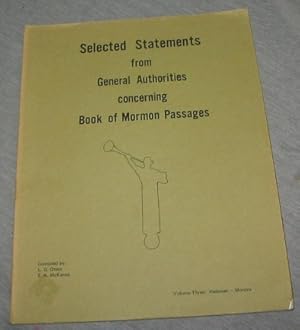 Selected Statements from General Authorities Concerning Book of Mormon Passages - Helaman - Moroni