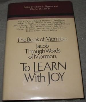 Seller image for The Book of Mormon - Vol 4 - Jacob through Words of Mormon - to Learn with Joy (Symposium Ser. ) for sale by Confetti Antiques & Books