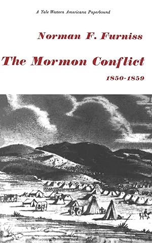 Seller image for THE MORMON CONFLICT, 1850-1859, for sale by Confetti Antiques & Books