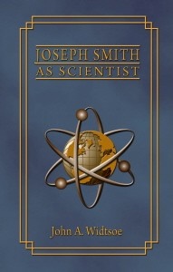 Seller image for Joseph Smith As Scientist; A Contribution to Modern Philosophy for sale by Confetti Antiques & Books