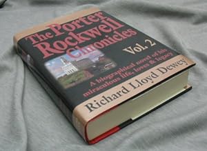 THE PORTER ROCKWELL CHRONICLES - VOL 2 - A Biographical Novel of His Miraculous Life, Loves & Legacy
