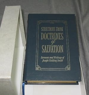 Selections from Doctrines of Salvation - Leather - Sermons and Writings of Joseph Fielding Smith