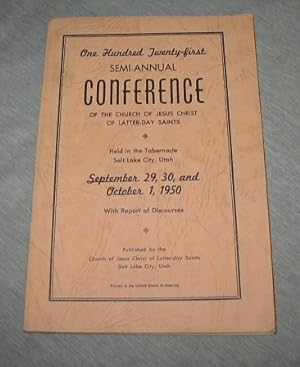 OFFICIAL REPORT - 121ST SEMI-ANNUAL CONFERENCE OF THE CHURCH OF JESUS CHRIST OF LATTER-DAY SAINTS...
