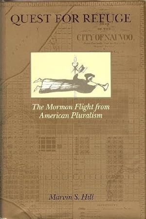 Seller image for QUEST FOR REFUGE - The Mormon Flight from American Pluralism for sale by Confetti Antiques & Books