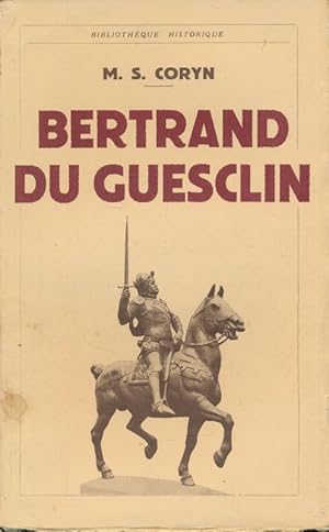 Imagen del vendedor de Bertrand du Guesclin. 1320-1380 a la venta por LIBRAIRIE GIL-ARTGIL SARL