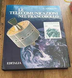 Seller image for Le Telecomunicazioni Nel Francobollo for sale by Piazza del Libro
