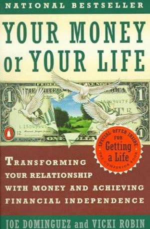 Seller image for Your Money or Your Life for sale by WeBuyBooks 2