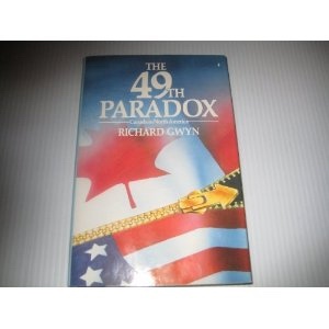 Seller image for The 49th Paradox - Canada in North America for sale by Confetti Antiques & Books