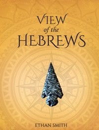 VIEW OF THE HEBREWS