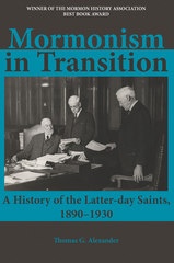 Seller image for Mormonism in Transition - A History of the Latter-day Saints, 1890-1930 for sale by Confetti Antiques & Books