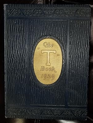 The "T" Book - 1929 - Tooele Utah High School Yearbook