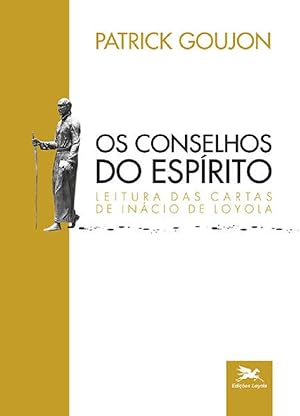 Seller image for Os conselhos do Esprito for sale by Livraria Ing