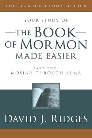 THE BOOK OF MORMON MADE EASIER PART 2 - Mosiah to Alma