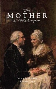 Seller image for THE MOTHER OF WASHINGTON for sale by Confetti Antiques & Books