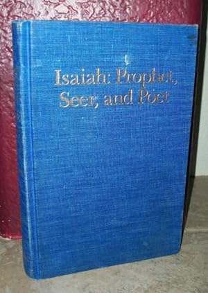 Bild des Verkufers fr ISAIAH - PROPHET, SEER, AND POET zum Verkauf von Confetti Antiques & Books