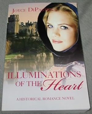 Illuminations of the Heart - NEW - A Historical Romance Novel