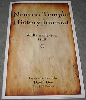 Nauvoo Temple History Journal - William Clayton 1845