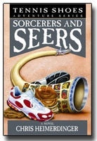 Seller image for Tennis Shoes Among the Nephites - Vol 11 - Sorcerers & Seers for sale by Confetti Antiques & Books