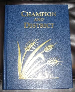 Champion and District [Alberta, Canada]