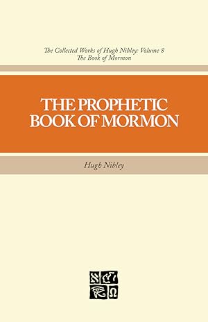 The Prophetic Book of Mormon